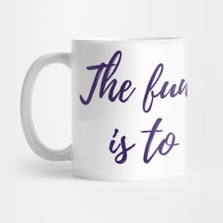 The Fun of Talk Mug